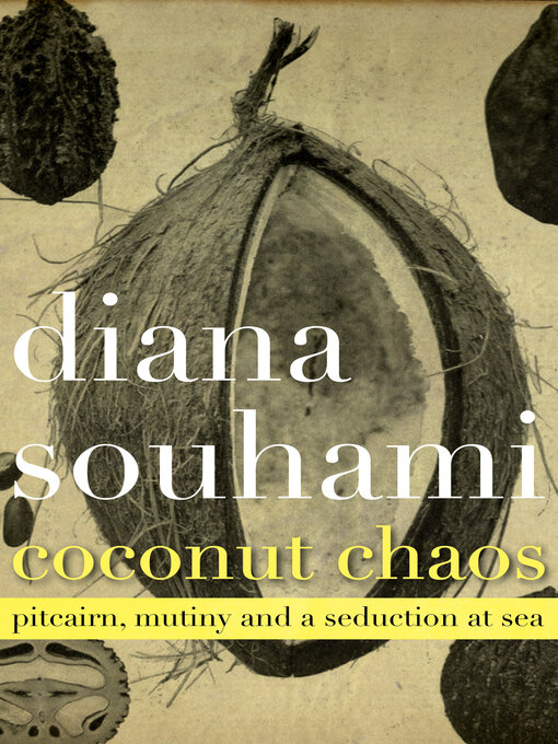 Title details for Coconut Chaos by Diana Souhami - Available